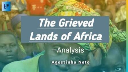 Agostinho Neto's "The Grieved Lands" – A Poem of Struggle and Hope