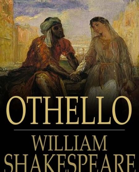 Othello by William Shakespeare