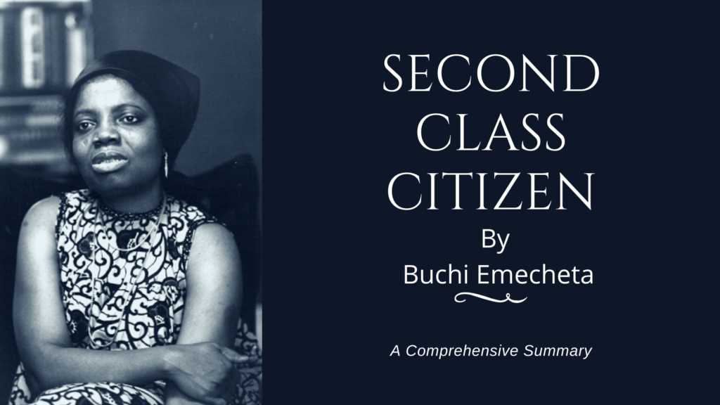 Comprehensive Character Analysis of Second Class Citizen by Buchi Emecheta